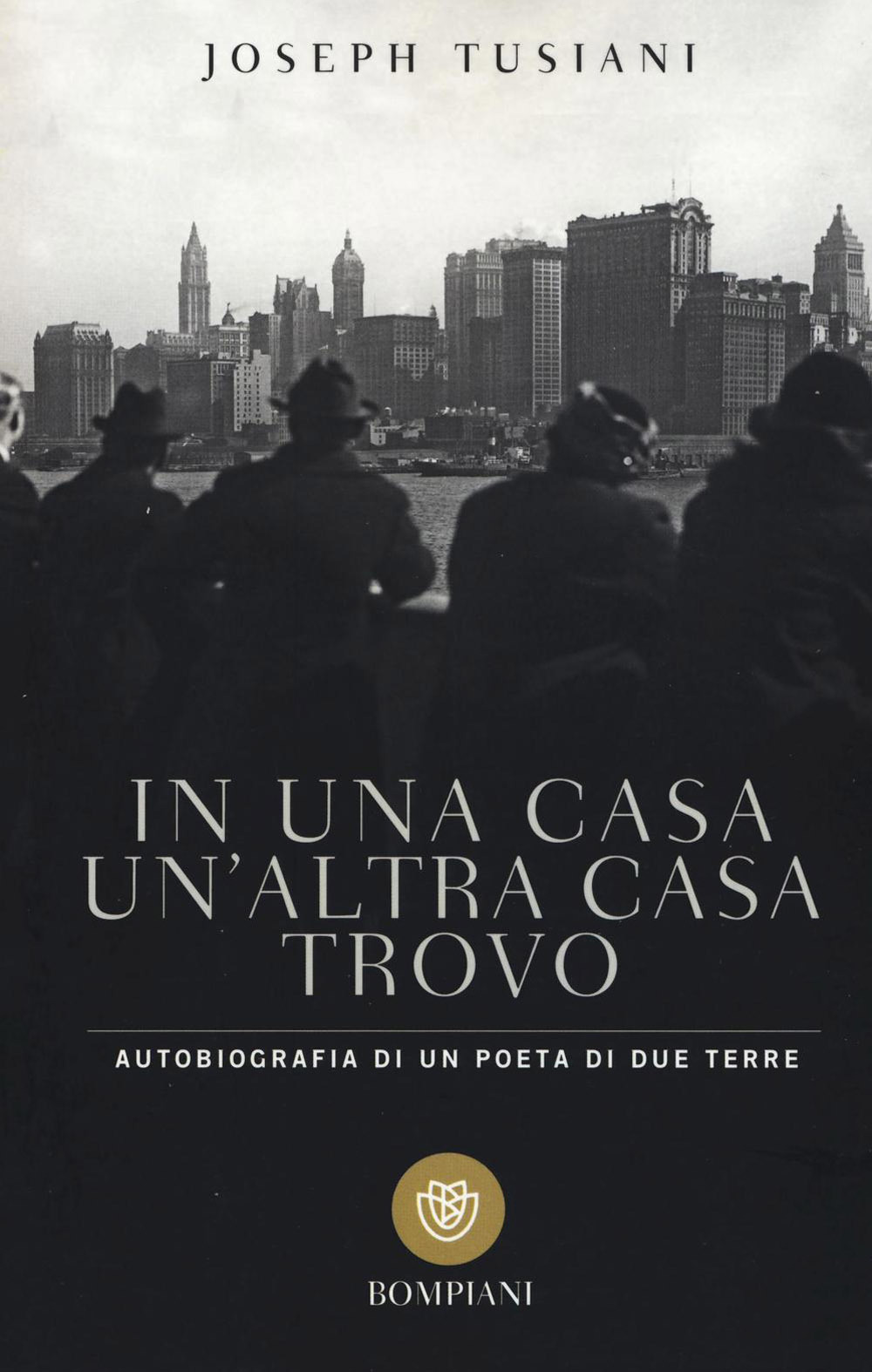 In una casa un'altra casa trovo. Autobiografia di un poeta di due terre Scarica PDF EPUB
