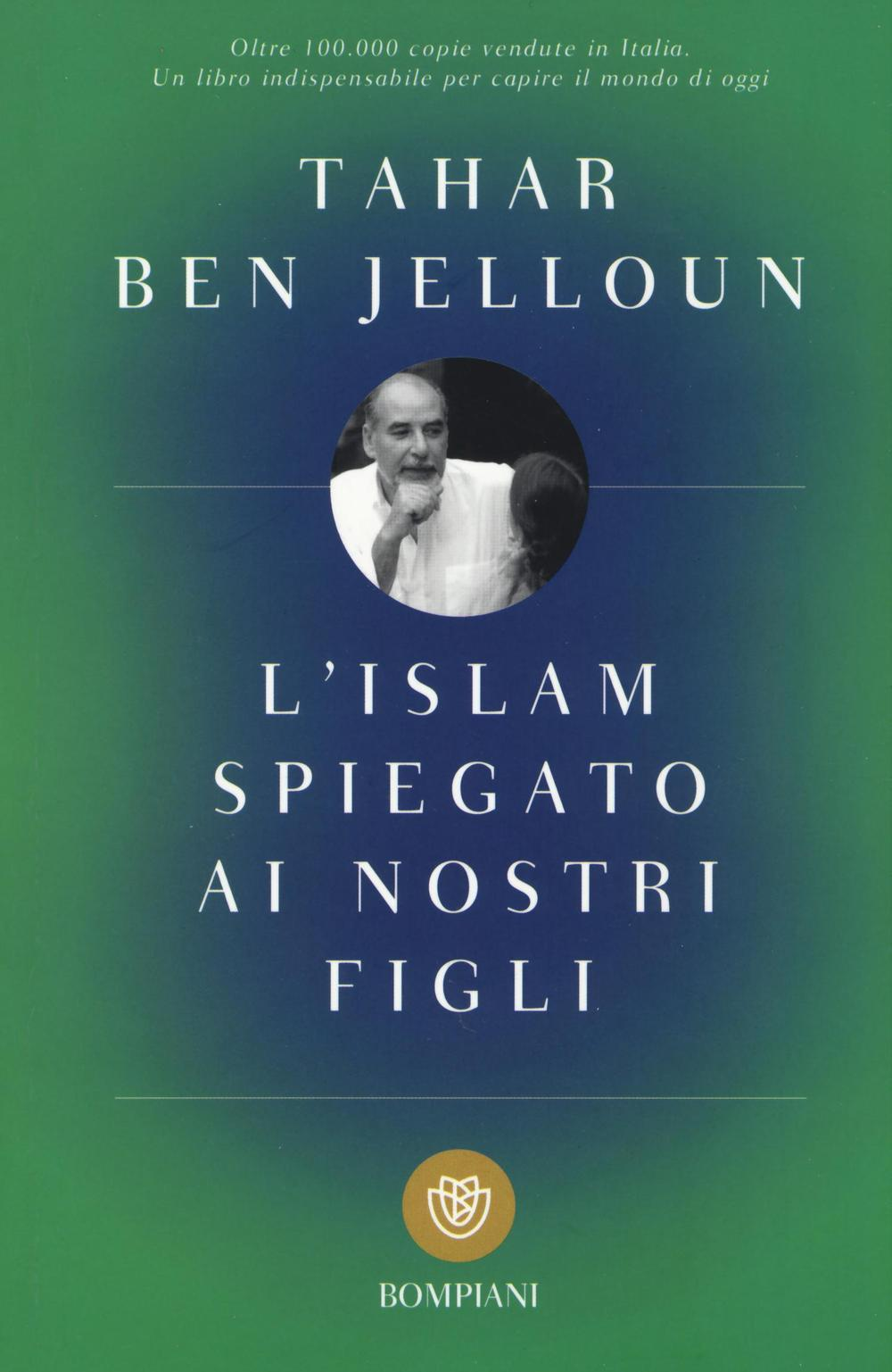 L' Islam spiegato ai nostri figli Scarica PDF EPUB
