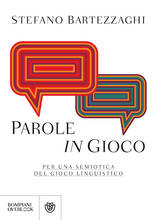 Libro Parole in gioco. Per una semiotica del gioco linguistico Stefano Bartezzaghi
