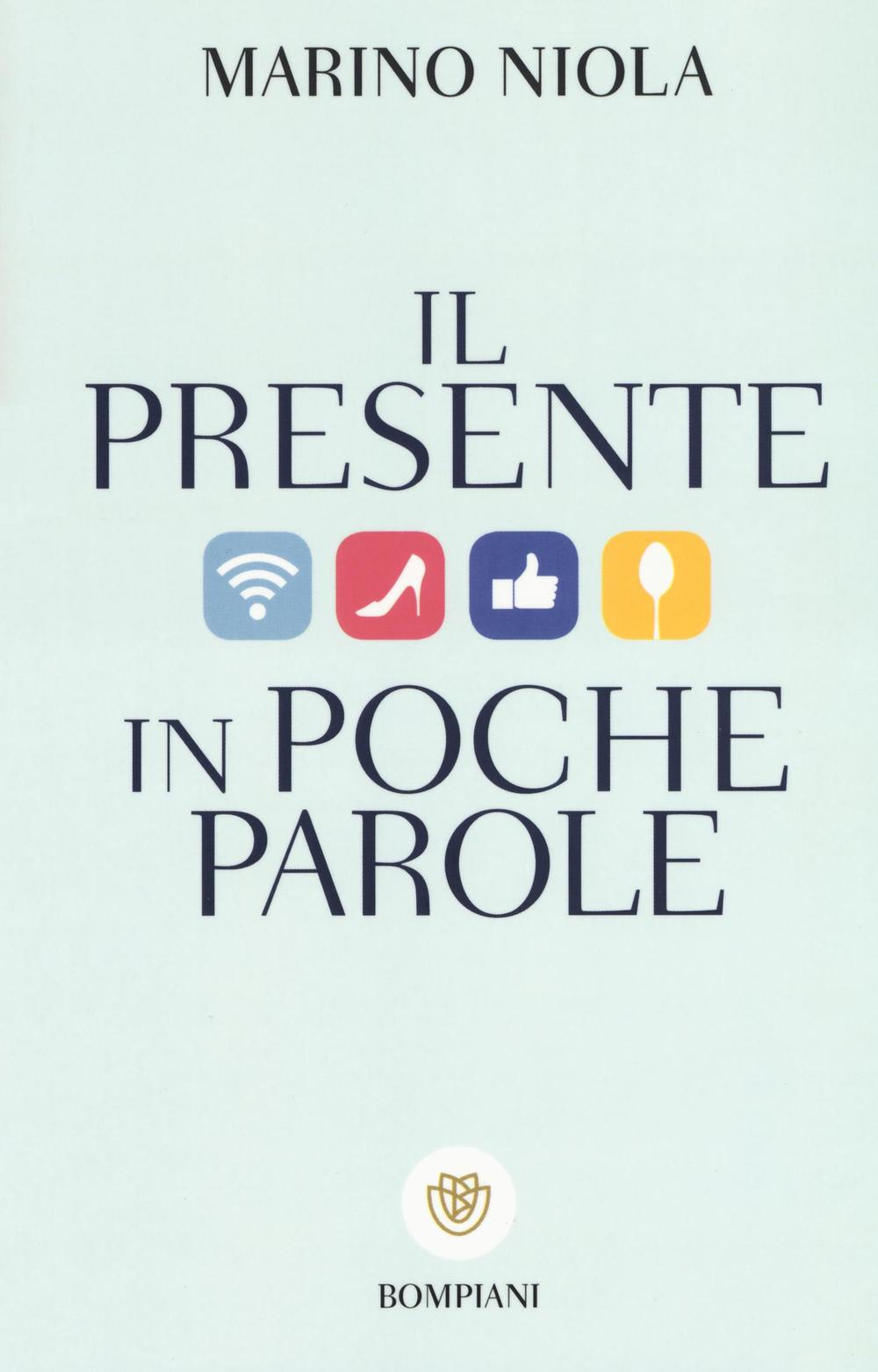 Il presente in poche parole Scarica PDF EPUB
