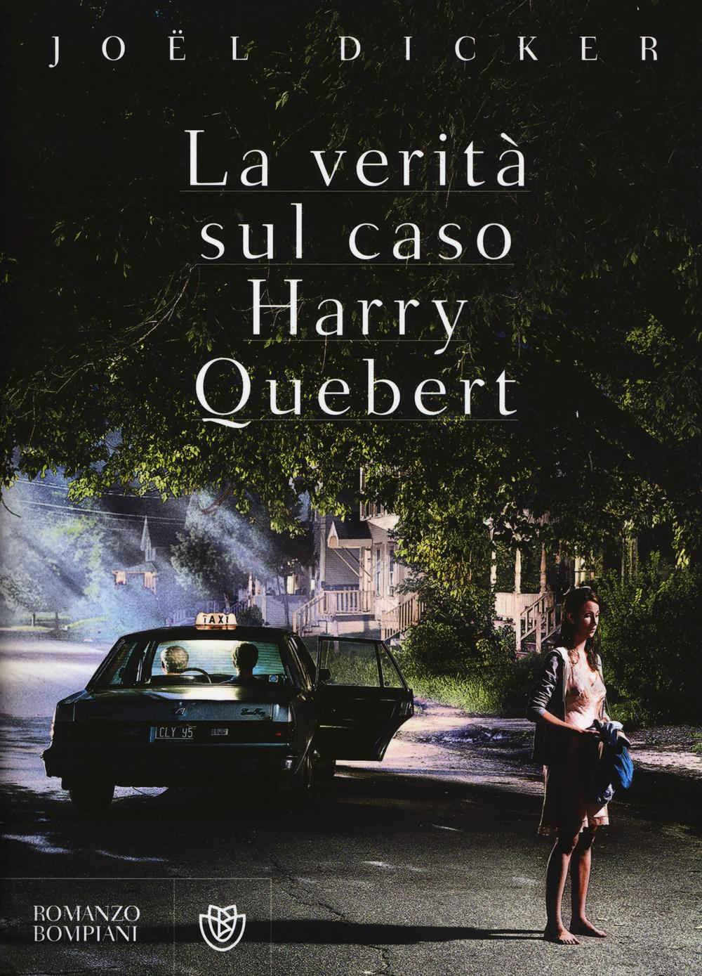 La verità sul caso Harry Quebert. Ediz. speciale Scarica PDF EPUB
