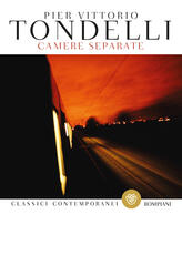 Libro Camere separate Pier Vittorio Tondelli