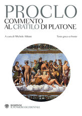 Libro Commento al «Cratilo» di Platone. Testo greco a fronte Proclo