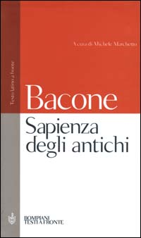 Sapienza degli antichi. Testo latino a fronte