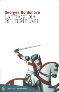 La tragedia dei Templari Scarica PDF EPUB
