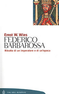 Federico Barbarossa. Mito e realtà Scarica PDF EPUB
