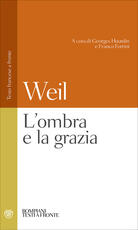 Libro L' ombra e la grazia Simone Weil