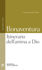Libro Itinerario dell'anima a Dio. Testo latino a fronte Bonaventura (san)