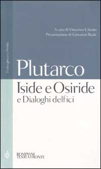 Iside e Osiride e Dialoghi delfici. Testo greco a fronte Scarica PDF EPUB
