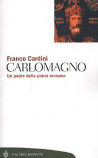 Carlomagno. Un padre della patria europea Scarica PDF EPUB
