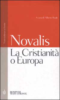 La Cristianità o Europa. Testo tedesco a fronte Scarica PDF EPUB
