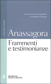 Frammenti e testimonianze. Testo greco a fronte