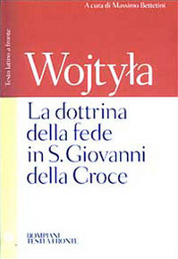 La dottrina della fede in S. Giovanni della Croce. Testo latino a fronte