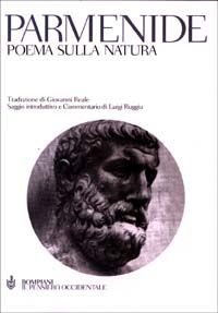 Poema sulla natura. I frammenti e le testimonianze indirette. Testo greco a fronte