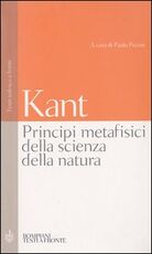 Libro Principi metafisici della scienza della natura. Testo tedesco a fronte Immanuel Kant