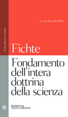Libro Fondamento dell'intera dottrina della scienza. Testo tedesco a fronte J. Gottlieb Fichte