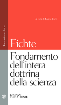 Fondamento dell'intera dottrina della scienza. Testo tedesco a fronte Scarica PDF EPUB
