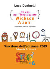 Libro Tre casi per l'investigatore Wickson Alieni Luca Doninelli