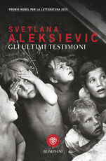 Libro Gli ultimi testimoni Svetlana Aleksievic