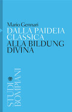 Libro Dalla paideia classica alla Bildung divina Mario Gennari