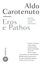 Libro Eros e pathos Aldo Carotenuto