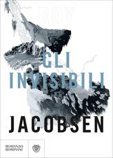 Libro Gli invisibili Roy Jacobsen