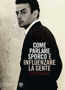 Libro Come parlare sporco e influenzare la gente Lenny Bruce