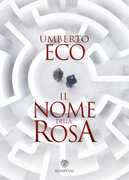 Libro Il nome della rosa Umberto Eco