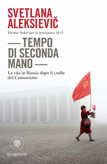 Tempo di seconda mano. La vita in Russia dopo il crollo del comunismo.pdf