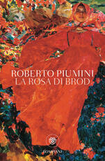 Libro La rosa di Brod Roberto Piumini