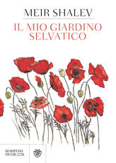 Libro Il mio giardino selvatico Meir Shalev