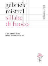 Libro Sillabe di fuoco. Testo spagnolo a fronte Gabriela Mistral