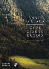 Libro Ogni giorno è un dio Annie Dillard