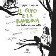 Libro Il gufo e la bambina Beppe Tosco