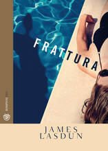 Libro Frattura James Lasdun