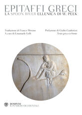 Libro Epitaffi greci. La Spoon River ellenica di W. Peek. Testo greco a fronte