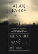 Libro Gennaio di sangue Alan Parks
