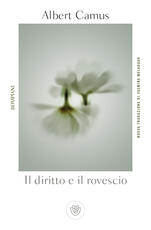 Libro Il diritto e il rovescio Albert Camus