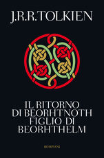 Libro Il ritorno di Beorhtnoth figlio di Beorhthelm John R. R. Tolkien