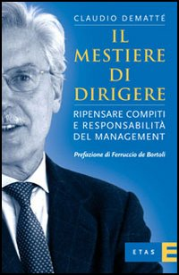 Il mestiere di dirigere Scarica PDF EPUB
