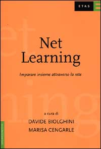 Net learning. Imparare insieme attraverso la rete Scarica PDF EPUB
