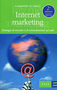 Internet marketing. Strategie di mercato e di comunicazione sul Web Scarica PDF EPUB
