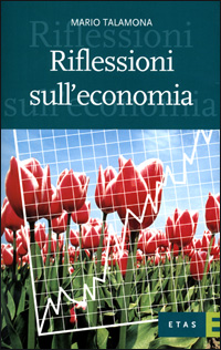 Riflessioni sull'economia Scarica PDF EPUB
