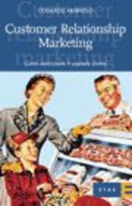 Customer relationship marketing. Come valorizzare il capitale clienti Scarica PDF EPUB
