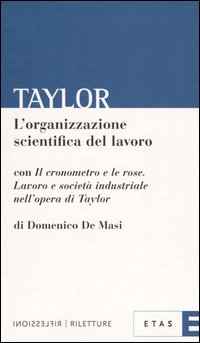 L' organizzazione scientifica del lavoro