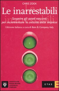 Le inarrestabili. Scoprire gli asset nascosti per incrementare la crescita delle imprese Scarica PDF EPUB
