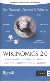 Wikinomics 2.0. La collaborazione di massa che sta cambiando il mondo Scarica PDF EPUB
