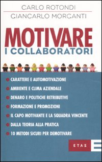 Motivare i collaboratori Scarica PDF EPUB
