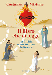 Copertina  Il libro che ci legge : la Bibbia come mappa del tesoro