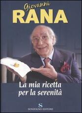 Libro La mia ricetta per la serenità Giovanni Rana